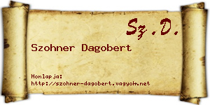 Szohner Dagobert névjegykártya